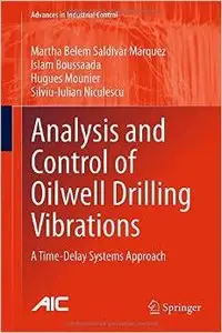 Analysis and Control of Oilwell Drilling Vibrations: A Time-Delay Systems Approach