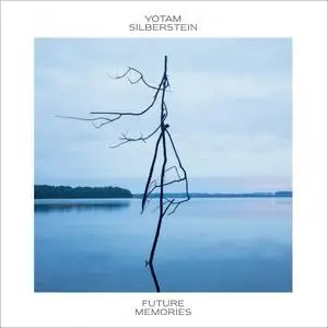 Yotam Silberstein - Future Memories (2019) [Official Digital Download]