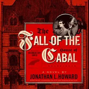 «The Fall of the House of Cabal» by Jonathan L. Howard