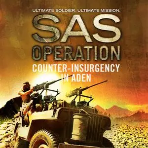 «Counter-insurgency in Aden» by Shaun Clarke