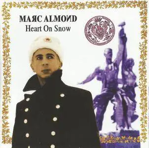 Marc Almond - Heart On Snow (2003) {XIII Bis Records 6403262}