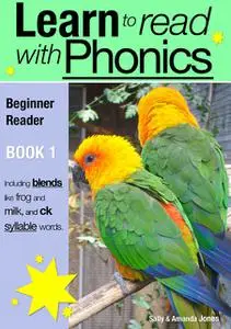 «Learn to Read with Phonics – Book 1» by Sally Jones
