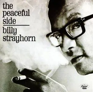 Billy Strayhorn - The Peaceful Side (1963) Remastered Reissue 1996