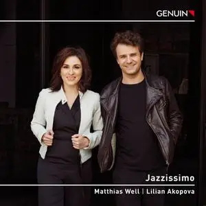 Matthias Well & Lilian Akopova - Jazzissimo (2022)