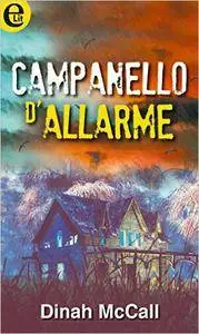 Dinah McCall - Campanello d'allarme