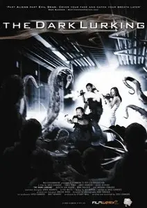 The Dark Lurking (2008)