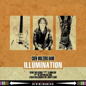 Coen Wolters Band - Illumination (2014)