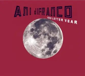 Ani DiFranco - Red Letter Year (2008) [Official Digital Download 24/88]