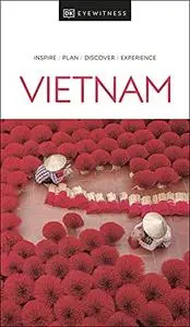 DK Eyewitness Vietnam (Travel Guide)