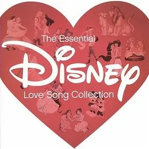 VA - The Essential Disney Love Song Collection (2009)