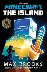 Minecraft: The Island: A Novel