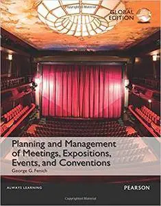 Planning and Management of Meetings, Expositions, Events and Conventions, Global Edition