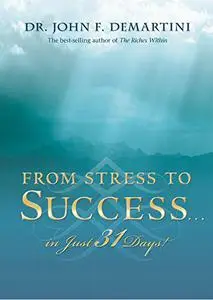 From Stress to Success...in Just 31 Days!