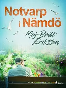 «Notvarp i Nämdö» by Maj-Britt Eriksson