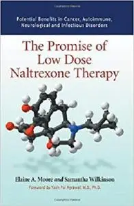 The Promise Of Low Dose Naltrexone Therapy