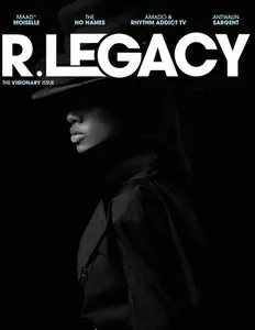 R.LEGACY - The Visionary Issue, 2015