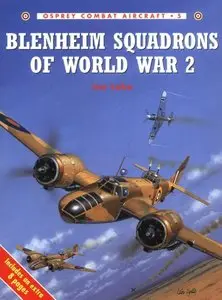 Combat Aircraft 005, Blenheim Squadrons of World War 2