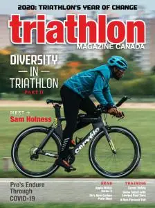 Triathlon Magazine Canada - Volume 15 Issue 5 - September-October 2020