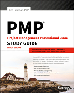 PMP: Project Management Professional Exam Study Guide, Ninth Edition