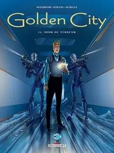 Golden City - Tome 15 - Jour de terreur
