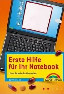 Erste Hilfe für Ihr Notebook. Lösen Sie jedes Problem selbst (repost)