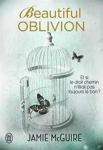 Beautiful Oblivion - Jamie McGuire