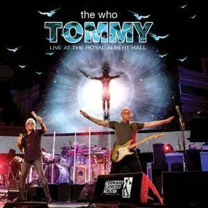 The Who - Tommy: Live At The Royal Albert Hall (2017)