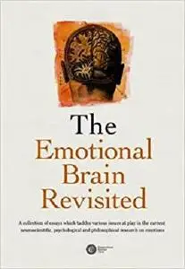 The Emotional Brain Revisited