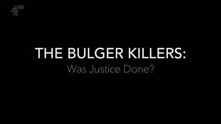 Channel 4 - The Bulger Killers: Was Justice Done? (2018)