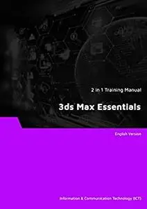 3ds Max Essentials (2 in 1)
