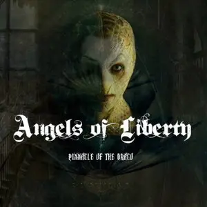 Angels Of Liberty - Pinnacle Of The Draco (2012)