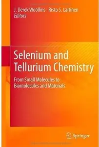 Selenium and Tellurium Chemistry: From Small Molecules to Biomolecules and Materials (Repost)