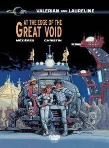 Valerian and Laureline v19 - At the Edge of the Great Void 2016