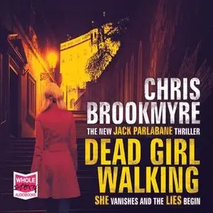 «Dead Girl Walking» by Chris Brookmyre