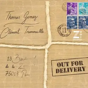 Thomas Gomez, Clément Trimouille, Clément Daldosso, Malte Arndal & Zoot Collectif - Out for Delivery (2023) [24/44]