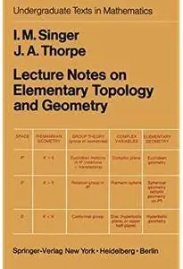 Lecture Notes on Elementary Topology and Geometry