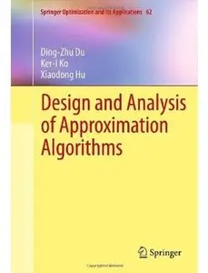 Design and Analysis of Approximation Algorithms [Repost]