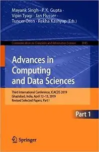 Advances in Computing and Data Sciences: Third International Conference, ICACDS 2019, Ghaziabad, India, April 12–13, 201