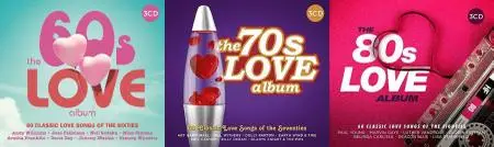 VA - Love Album Collection: The 60s Love Album / The 70s Love Album / The 80s Love Album (2017)