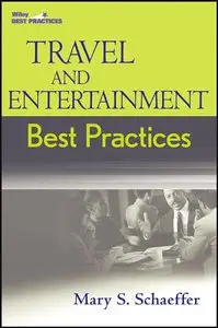 Travel and Entertainment Best Practices