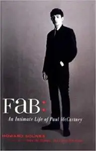 Fab: An Intimate Life of Paul McCartney [Repost]