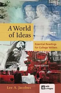 Lee A. Jacobus, "A World of Ideas: Essential Readings for College Writers" (repost)