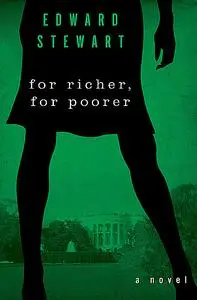 «For Richer, for Poorer» by Edward Stewart
