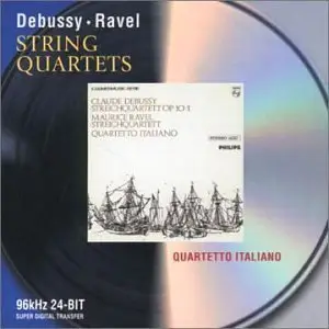 Debussy & Ravel: String Quartets / Quartetto Italiano (2001)