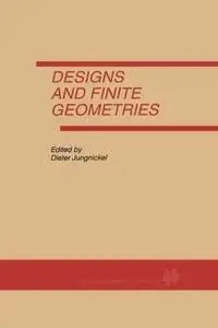 Designs and Finite Geometries
