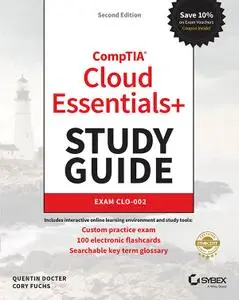 CompTIA Cloud Essentials+ Study Guide: Exam CLO-002, 2nd Edition