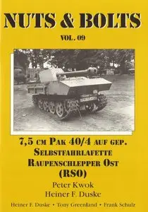 7,5 cm Pak 40/4 Auf gep. Selbstfahrlafette Raupenschepper Ost (RSO) (Nuts & Bolts Vol.9)