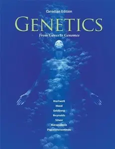 Genetics: From Genes to Genomes (1st Canadian Edition)