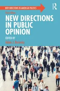 New Directions in Public Opinion, 3rd edition