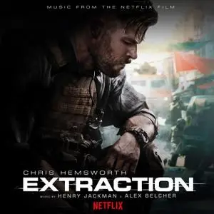 Henry Jackman & Alex Belcher - Extraction (2020)